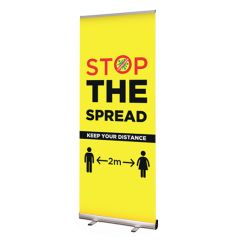 Pre-Printed Stop The Spread Roller Banner